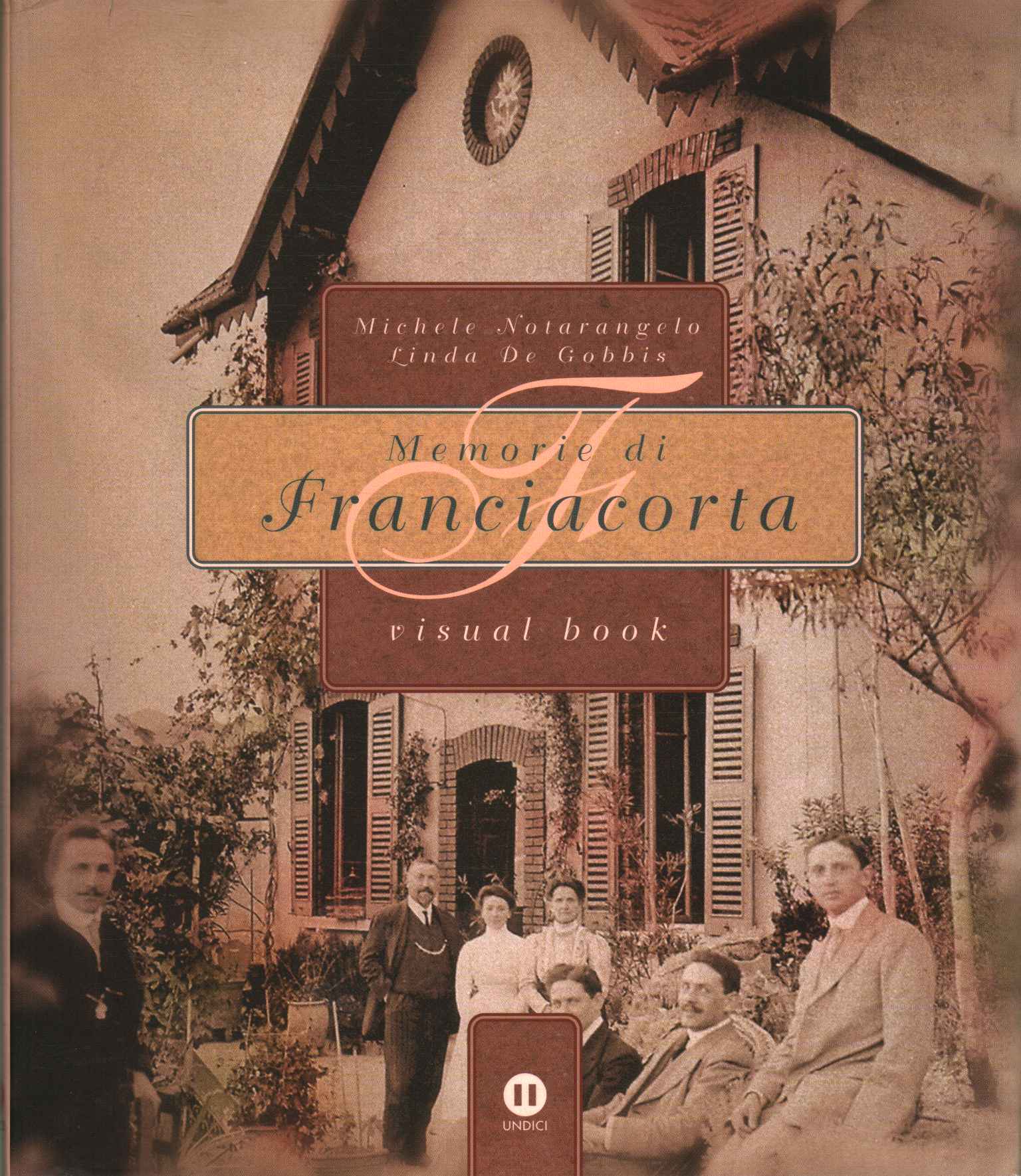 Souvenirs de Franciacorta. Livre visuel