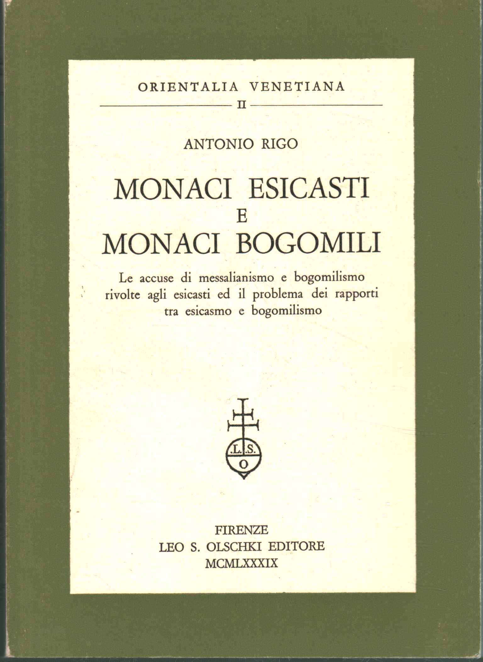 Hesychast monks and Bogomil monks