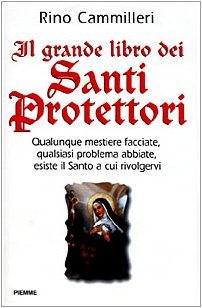 El gran libro de los Santos Protectores