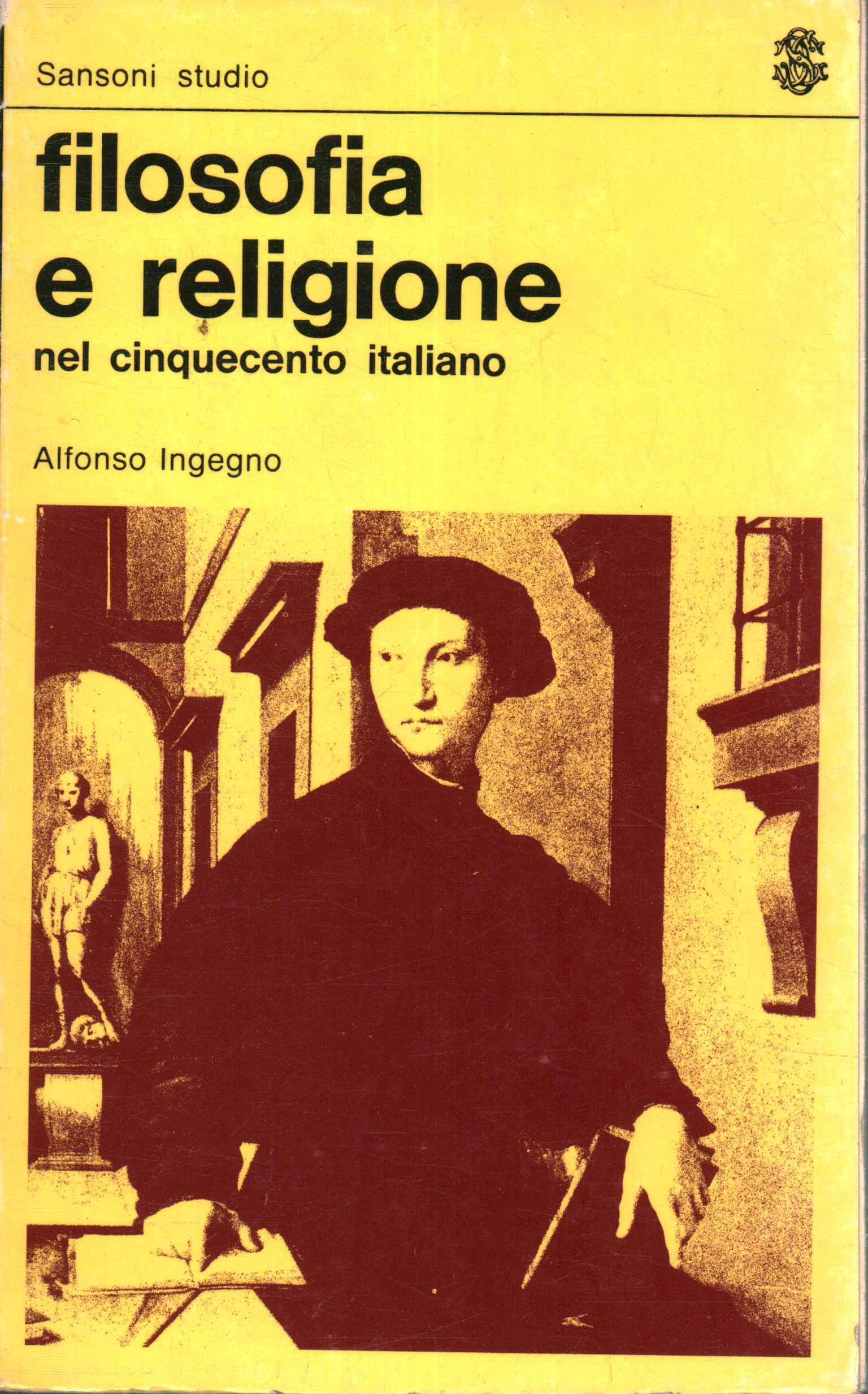 Philosophy and religion,Philosophy and religion in the sixteenth century