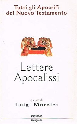 Apocrifi del Nuovo Testamento (Volume 3)