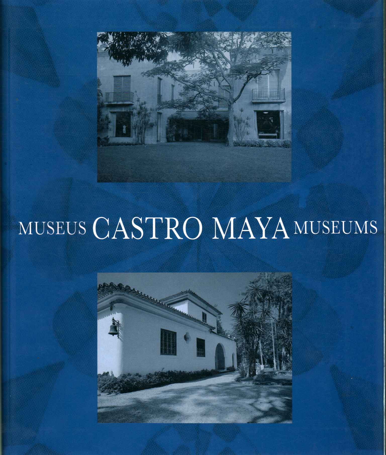 Castro Maya-Museen- Museus Castro Maya,Castro Maya-Museen / Museus Castro Ma