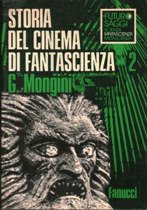 Storia del cinema di fantascienza 2