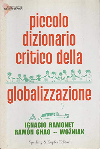 Pequeño diccionario crítico de la globalización