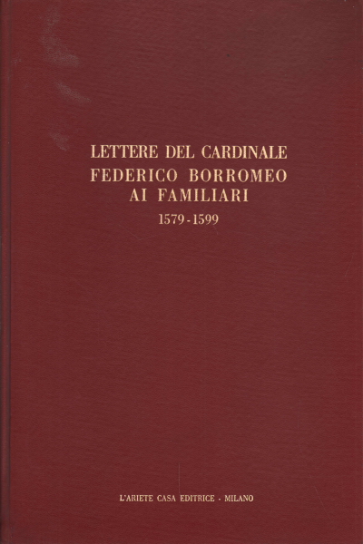 Letters of Cardinal Federico Borromeo