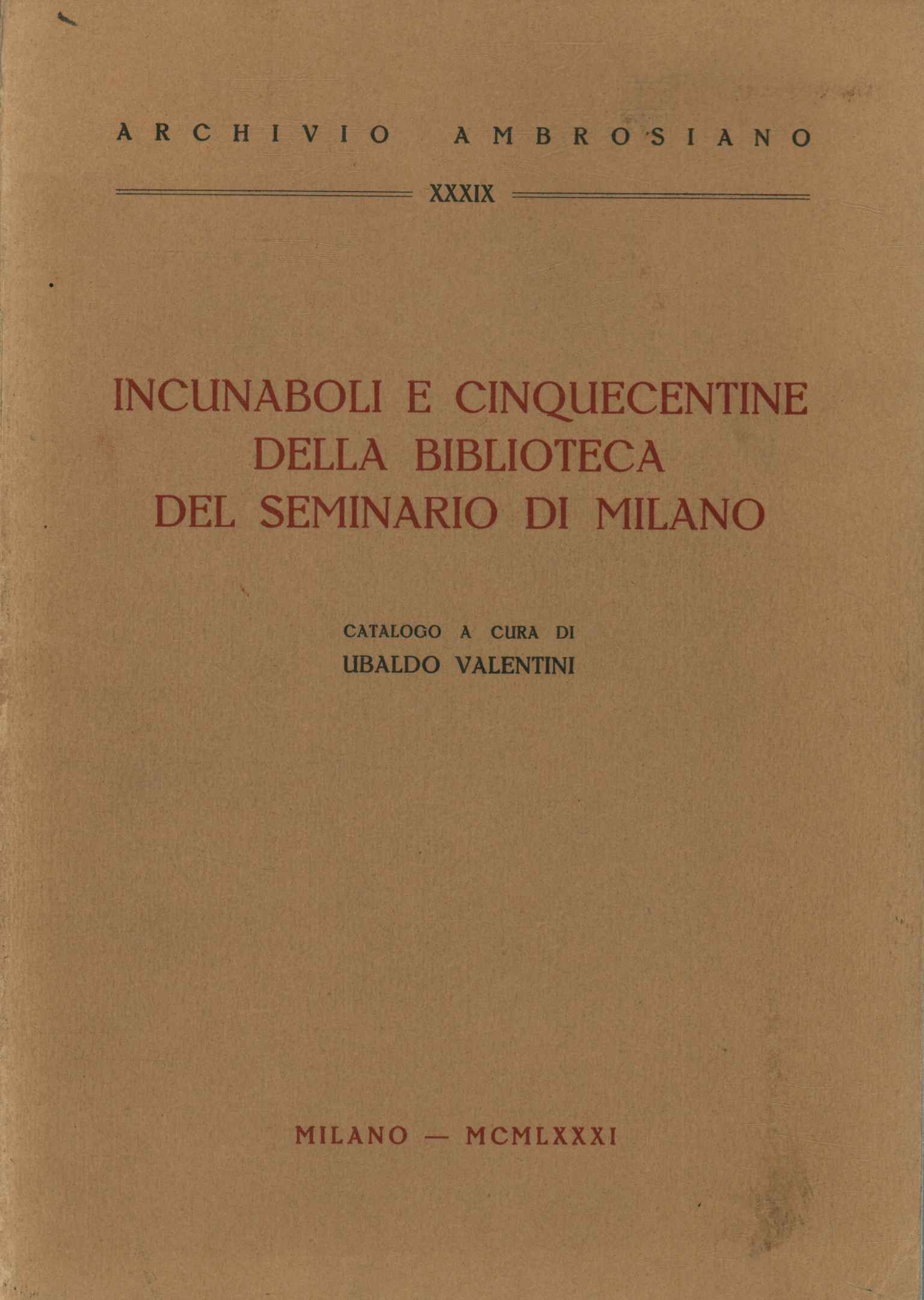 Incunables y bibliotecas del siglo XVI