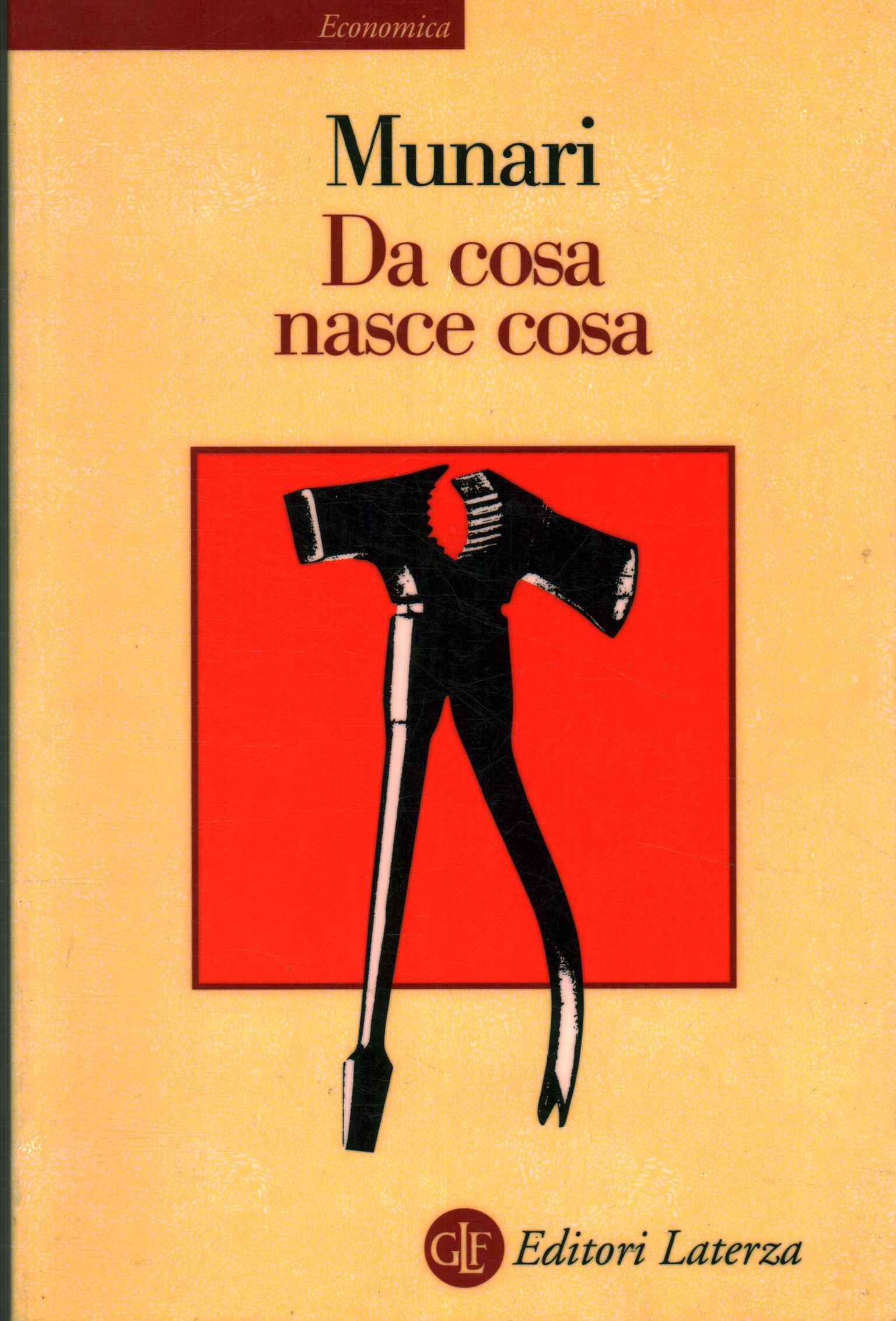 Da cosa nasce cosa