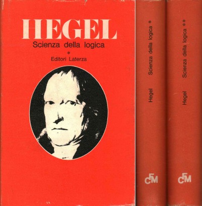 Scienze della logica (2 Volumi)