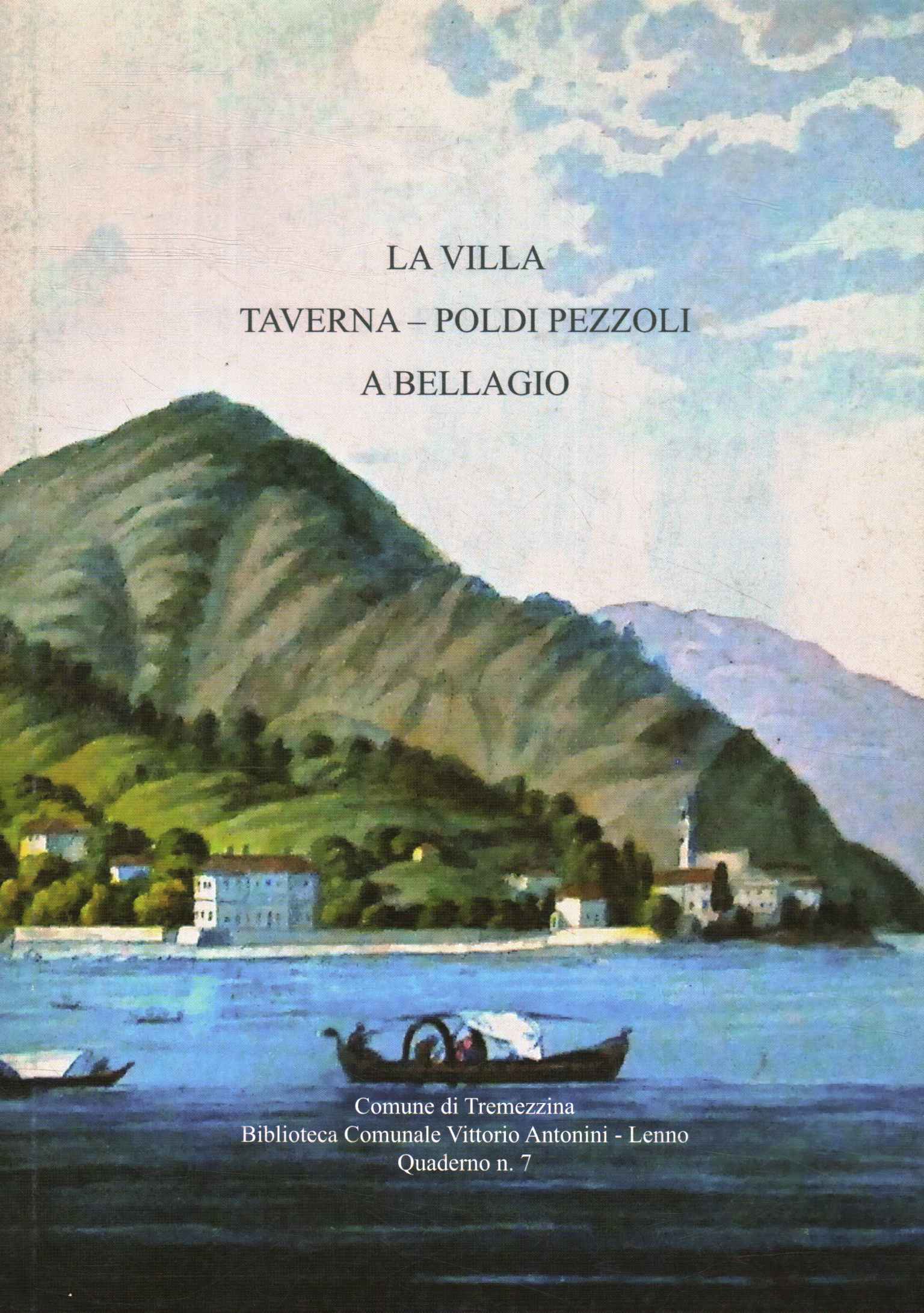 The Taverna-Poldi Pezzoli villa in Bellagi