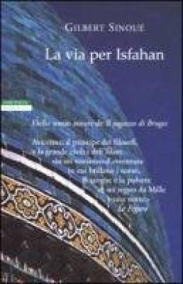 La via per Isfahan