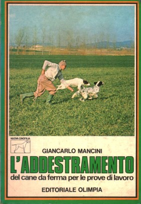 L'addestramento del cane da ferma per le prove di lavoro