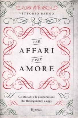 Per affari e per amore