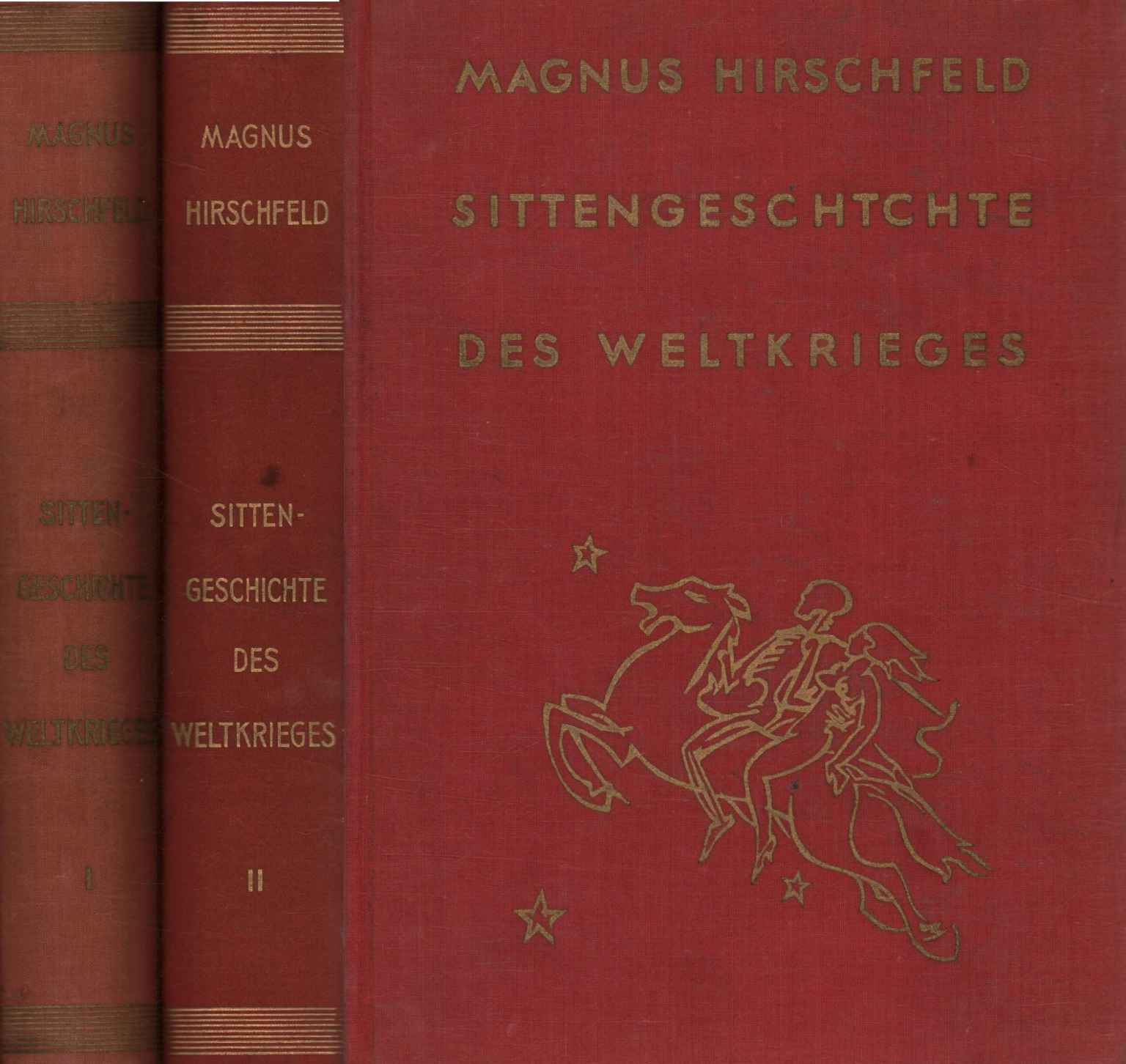 Sittengeschichte des Weltkrieges (2 Bände