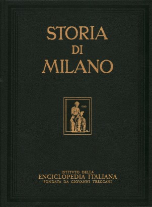 Storia di Milano. Le origini e l'età romana (Volume I)