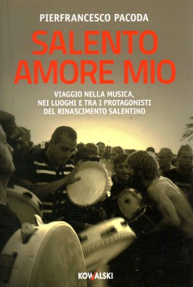 Salento amore mio