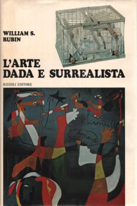 L'arte Dada e Surrealista