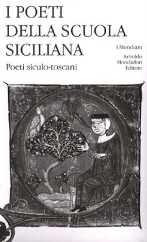 The poets of the Sicilian school. Volume%2,The poets of the Sicilian school. Poets