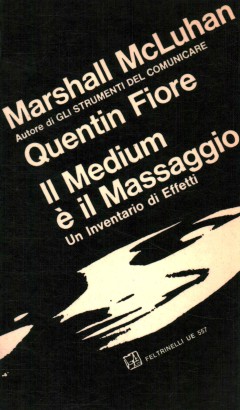 Il Medium è il Massaggio