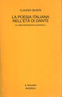 La poesia italiana nell'età di Dante