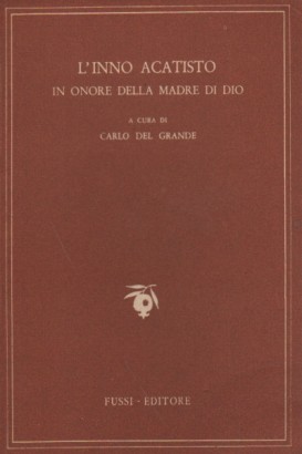 L'inno acatisto in onore della madre di Dio