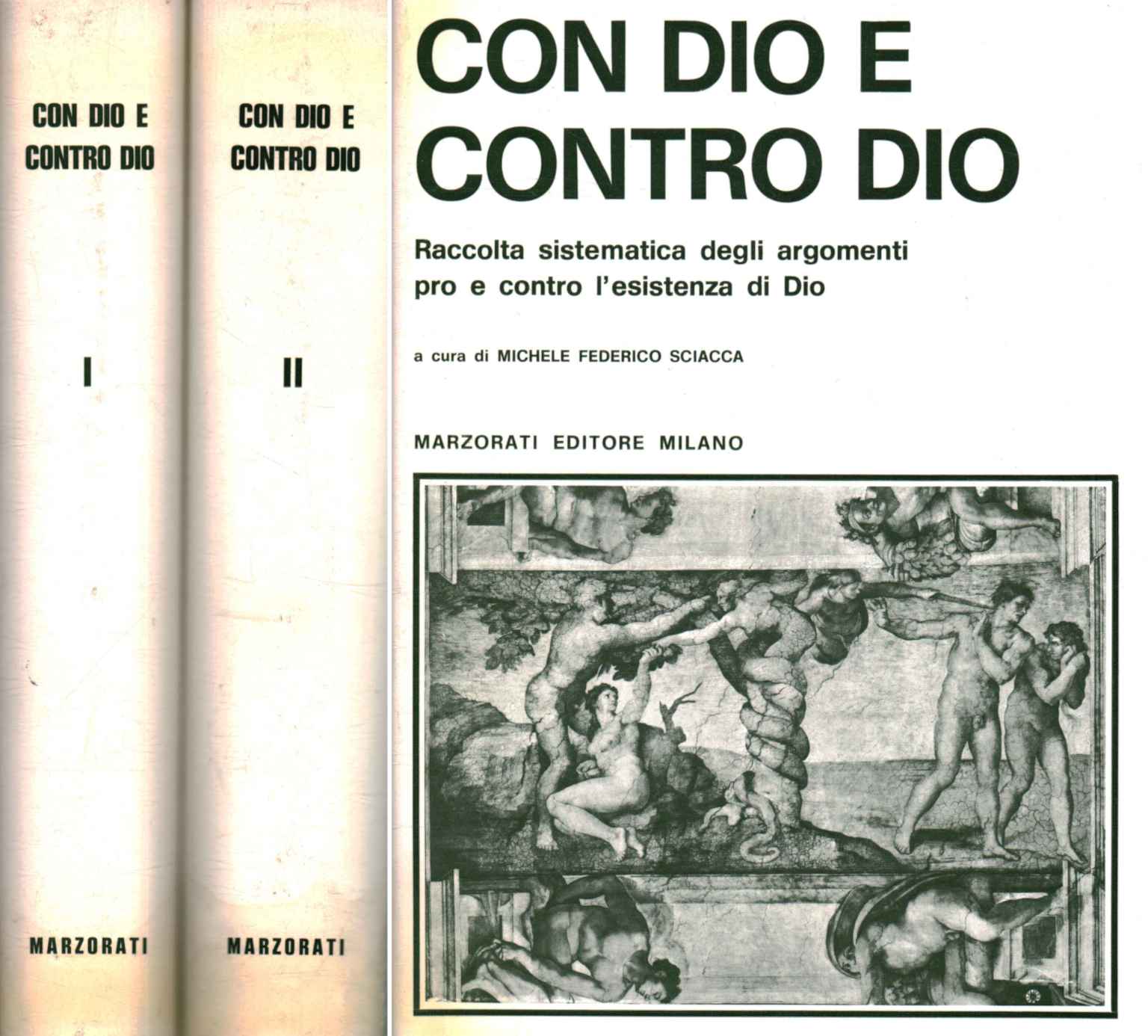 Avec Dieu et contre Dieu (2 volumes)