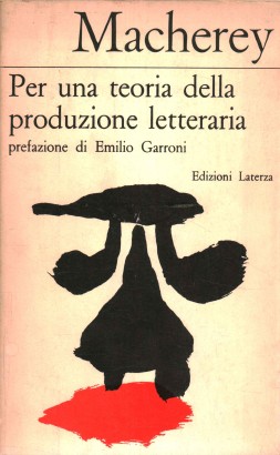 Per una teoria della produzione letteraria