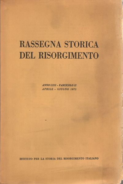 Revue historique du Risorgimento année LXII fasc, AA.VV.