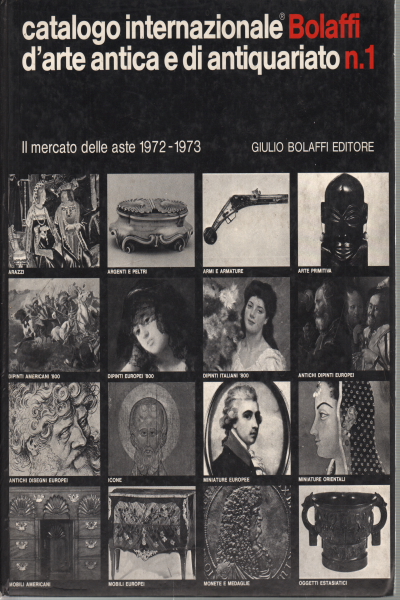 Catalogo internazionale Bolaffi d'arte antica e d, AA.VV.