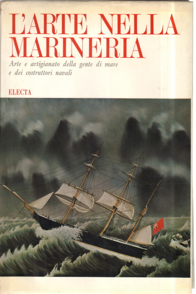 L'arte nella marinenria, s.a.