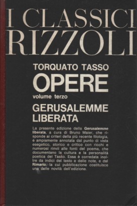 Opere. Volume III: Gerusalemme liberata