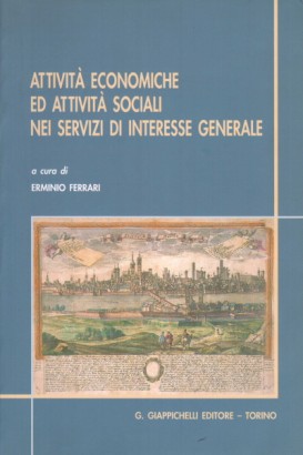 Attività economiche ed attività sociali nei servizi di interesse generale