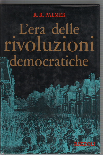 Die Ära der demokratischen Revolutionen, R. R. Palmer