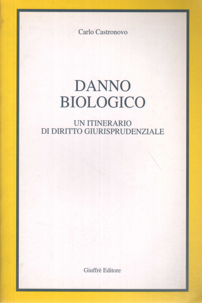 Danno biologico, Carlo Castronovo