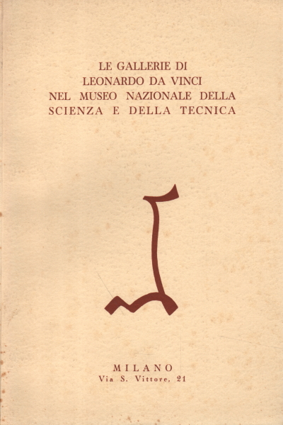 Las galerías de Leonardo da Vinci en el Museo Nacional, AA.VV.