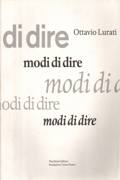 Modi di dire, Ottavio Lurati