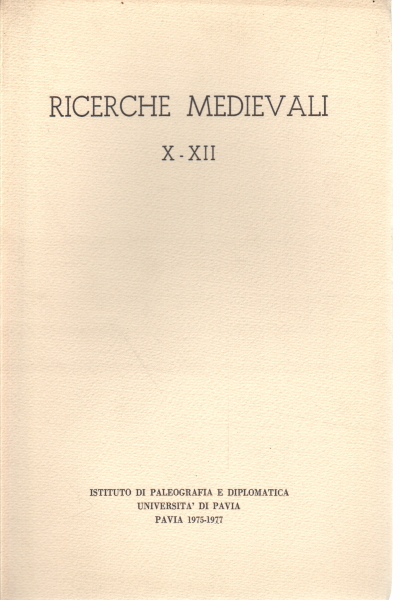 Recherches médiévales X-XII, AA.VV.