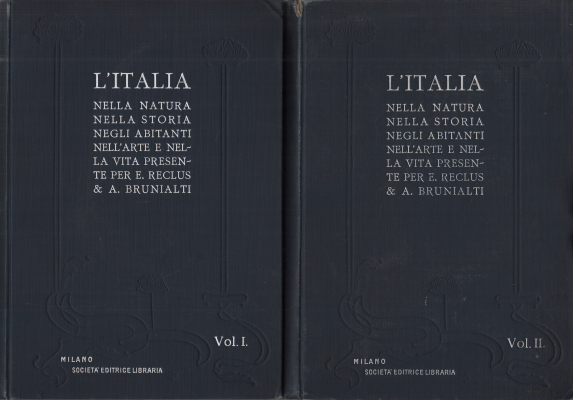 L'Italie dans la nature dans l'histoire des habitants, Jacques Elisée Reclus Attilio Brunialti