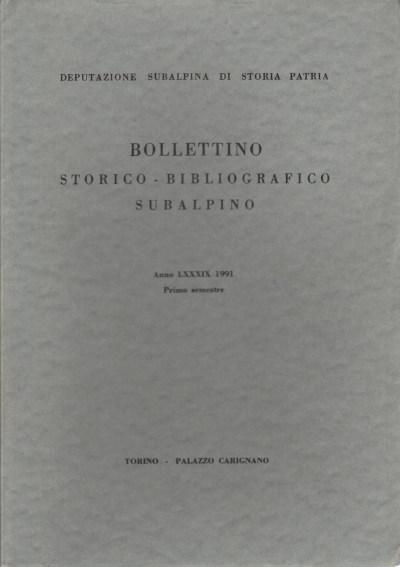 Subalpine historical-bibliographical bulletin Year LX, AA.VV.