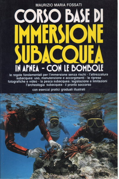 Curso básico de buceo, Maurizio María Fossati