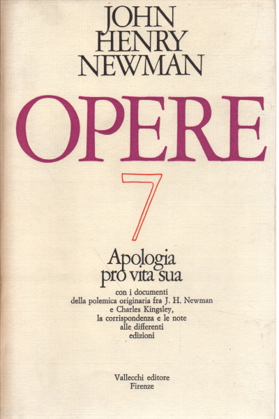 Obras n.7. Apología pro vita sua, John Henry Newman