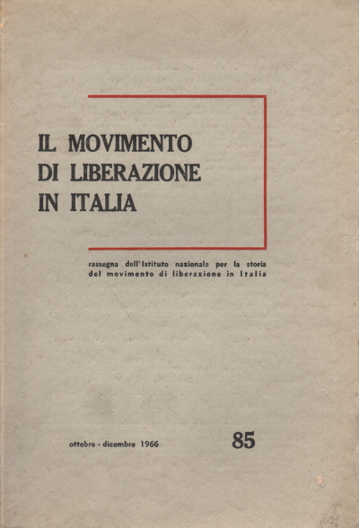 The liberation movement in Italy. October-Dec, AA.VV.