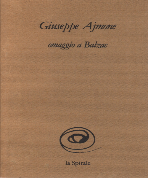 Homage to Balzac, Giuseppe Ajmone