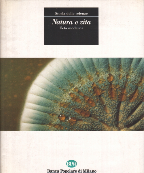 Nature and life - The modern age, s.a.