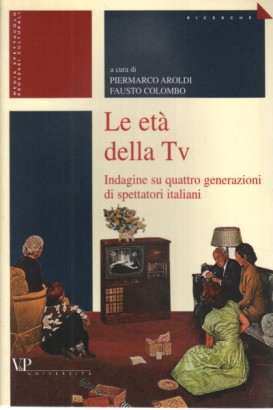 Le età della Tv