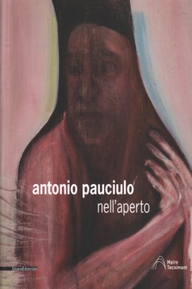 Antonio Pauciulo nell'aperto