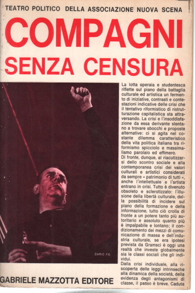 Compagni senza censura, s.a.