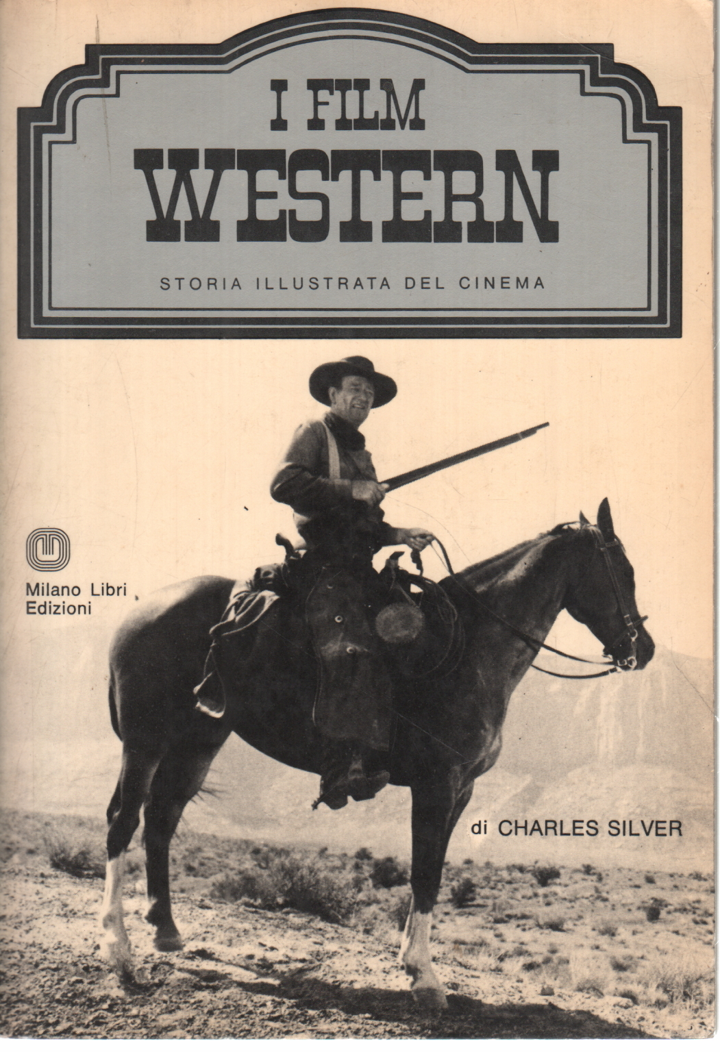 The western film, Charles Silver