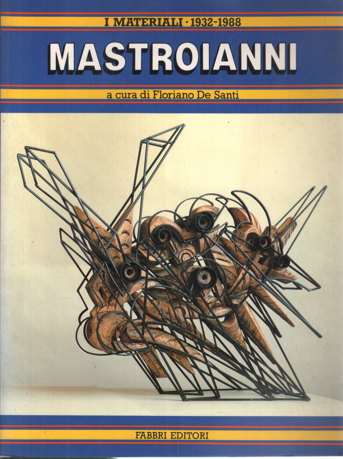 Mastroianni. The materials, 1932-1988, Floriano De Santi