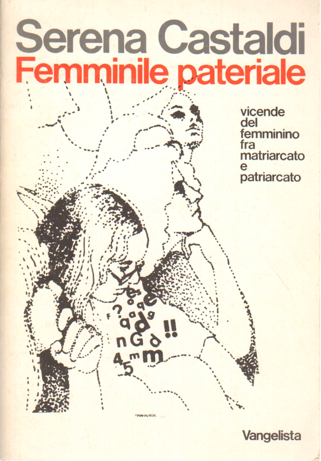 Femelle pateriale, Serena Castaldi