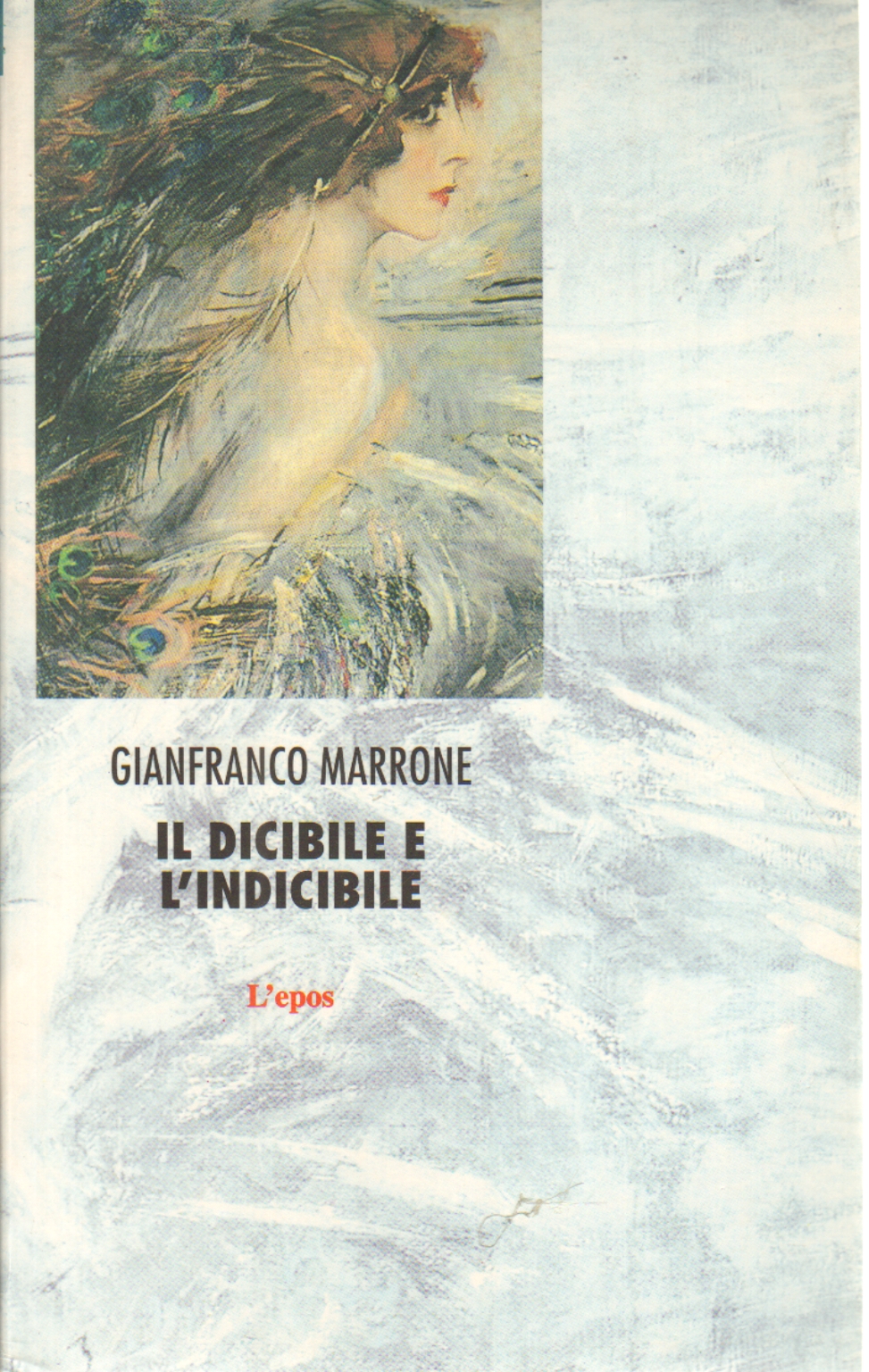 Le dicible et l'indicible, Gianfranco Brun